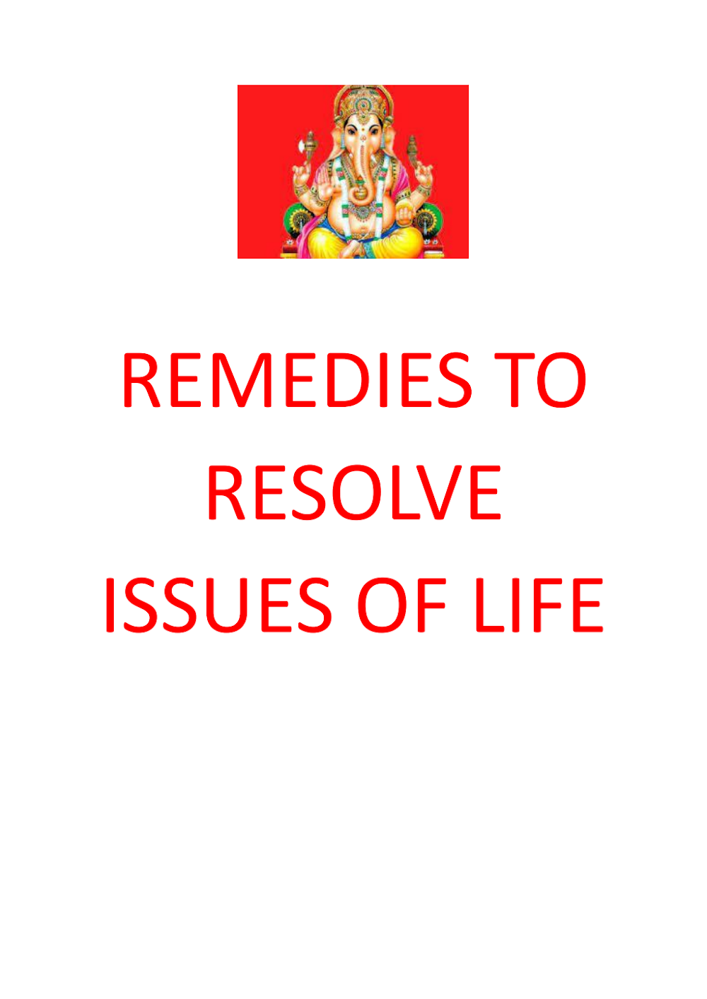 Cover of Remedies to Resolve Issues of Life